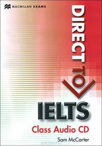 Direct to IELTS: В2-С1: Class Audio CD (аудиокурс на CD)