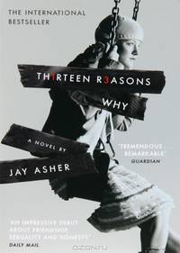 Thirteen Reasons Why