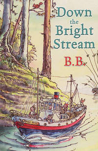 Down the Bright Stream
