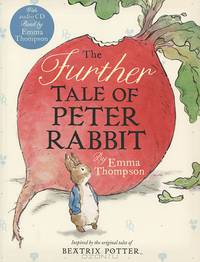 The Further Tale of Peter Rabbit Book (+ Audio CD)