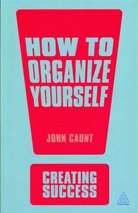 How to Organise Yourself