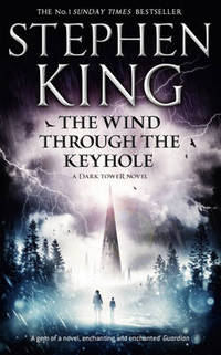 The Wind Through the Keyhole: A Dark Tower Novel