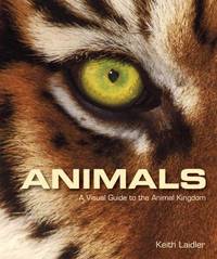 Animals: A Visual Guide to the Animal Kingdom