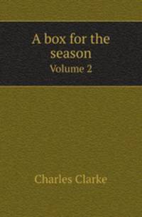 A box for the season. Volume 2
