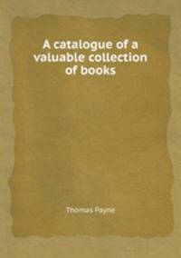 A catalogue of a valuable collection of books