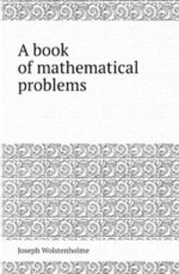 A book of mathematical problems