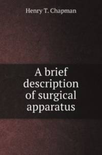 A brief description of surgical apparatus