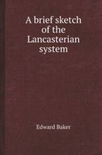 A brief sketch of the Lancasterian system