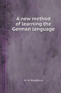 A new method of learning the German language