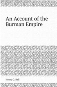 An Account of the Burman Empire