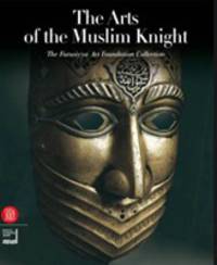 The Arts of the Muslim Khight