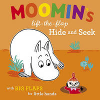 Moomin's Lift-The-Flap. Hide and See