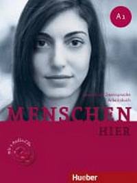 Menschen hier A1. Fremdsprache. Arbeitsbuch + 2 CD (+ Audio CD)