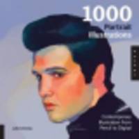 1000 Portrait Illustrations. Contemporary Illustration from Pencil to Digital
