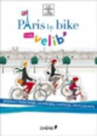 Paris By Bike With Velib
