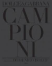 Campioni. Dolce and Gabbana Soccer Players