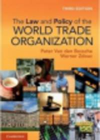 Law and Policy of World Trade Organization