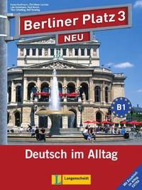 Berliner Platz 3. Lehr- und Arbeitsbuch + 2 CD (+ Audio CD)
