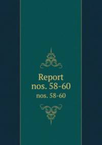 Report. nos. 58-60