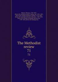The Methodist review. 71