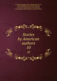 Stories by American authors. 10