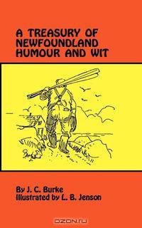 A Treasury of Newfoundland Humour and Wit