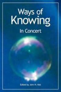 Ways of Knowing. In Concert
