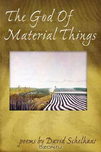 The God of Material Things
