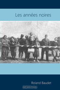 Les Annes Noires
