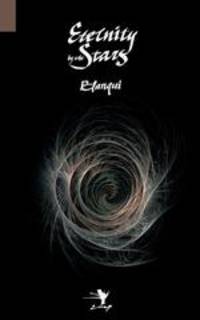 Eternity by the Stars. An Astronomical Hypothesis