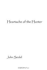 Heartache of the Hunter