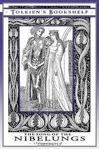The Song of the Nibelungs - Illustrated
