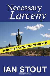 Necessary Larceny