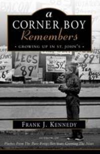 A Corner Boy Remembers