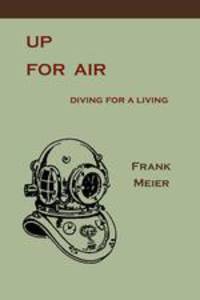 Up For Air. Diving for a Living