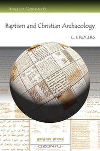 Baptism and Christian Archaeology