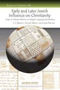 Early and Later Jewish Influence on Christianity