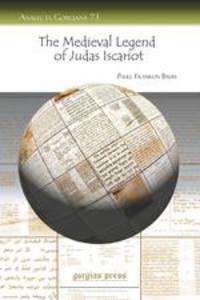 The Medieval Legend of Judas Iscariot