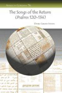 The Songs of the Return (Psalms 120-134)
