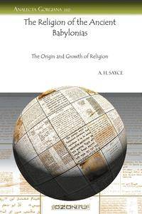 The Religion of the Ancient Babylonias