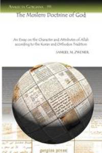The Moslem Doctrine of God
