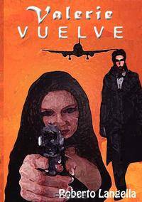 Valerie Vuelve