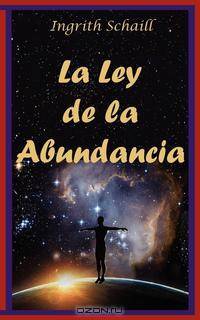 La Ley de La Abundancia
