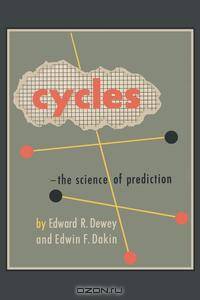 Cycles. The Science of Prediction