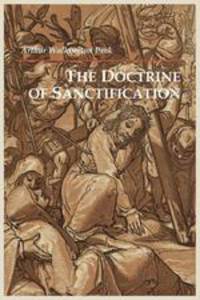 The Doctrine of Sanctification