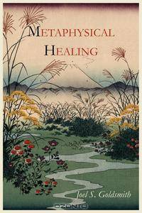 Metaphysical Healing