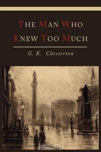 The Man Who Knew Too Much
