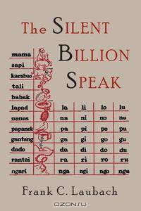 The Silent Billion Speak
