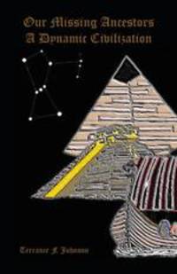 Our Missing Ancestors. A Dynamic Civilization