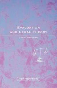 Evaluation and Legal Theory. Or How to Succeed in Jurisprudence Without Moral Evaluation
